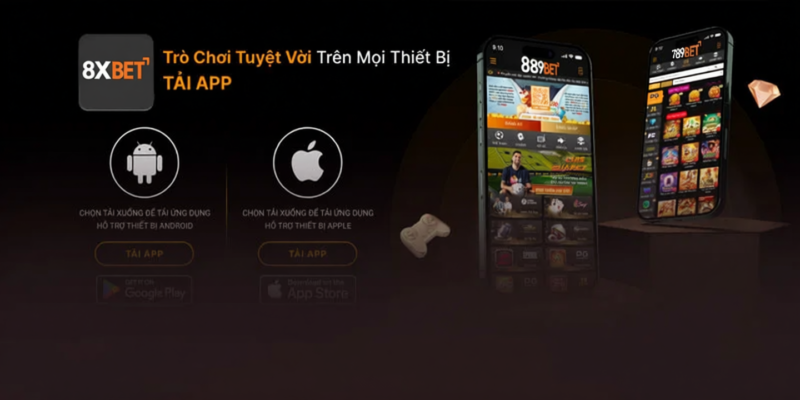 Hướng dẫn tải app 8XBET trên thiết bị hệ điều hành iOS & Android